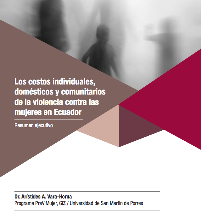 Los costos individuales, domésticos y comunitarios de la violencia contra las mujeres en Ecuador