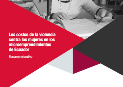 Los costos de la violencia contra las mujeres en los microemprendimientos de Ecuador